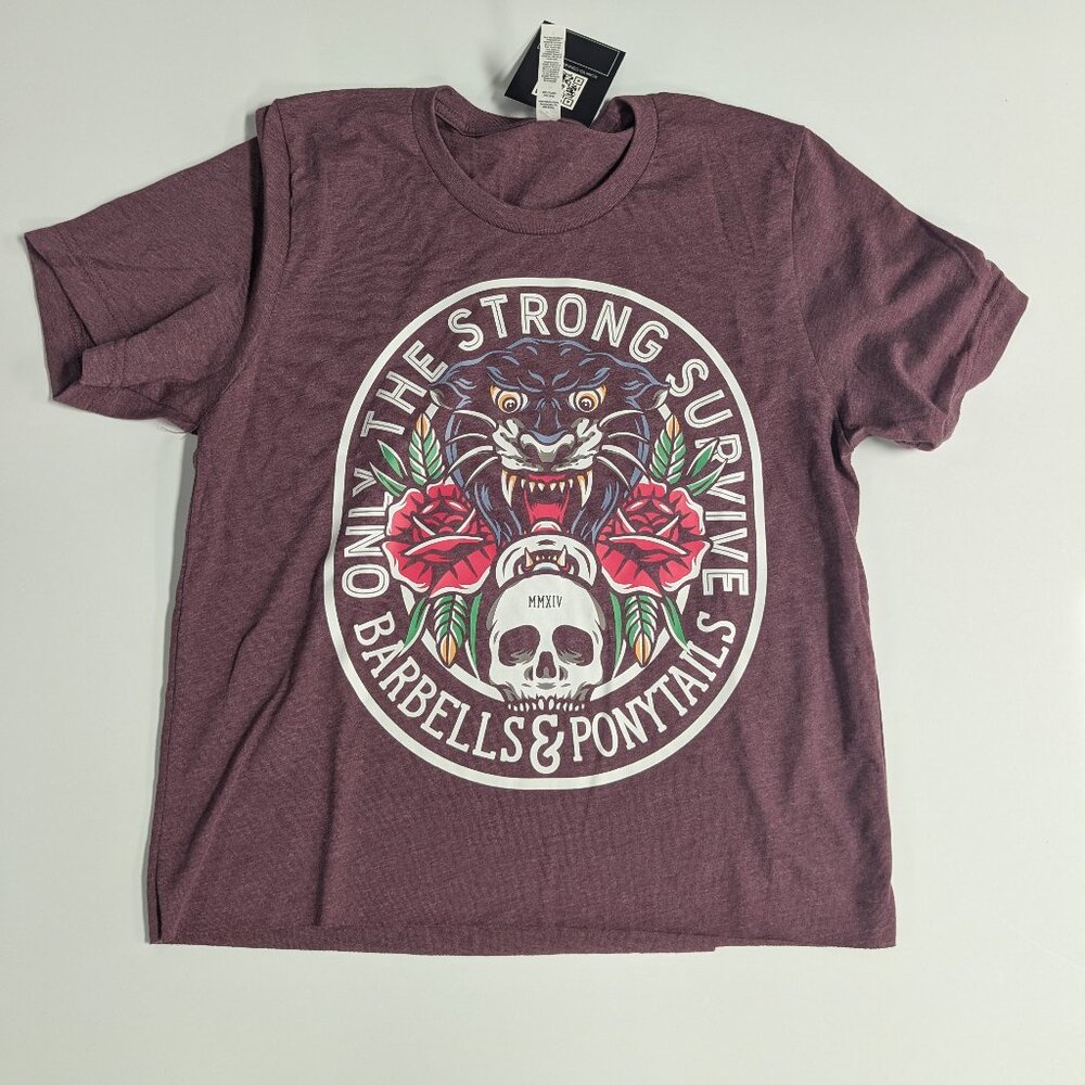 Barbells And Ponytails Crop "Only The Strong" Short Sleeve Tee T-Shirt S NEW